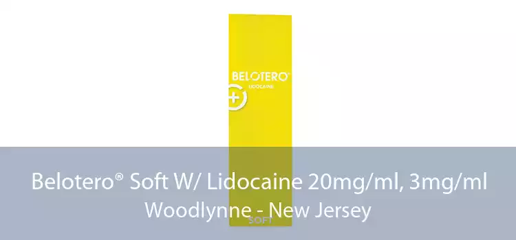 Belotero® Soft W/ Lidocaine 20mg/ml, 3mg/ml Woodlynne - New Jersey