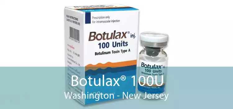 Botulax® 100U Washington - New Jersey
