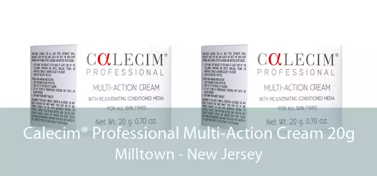 Calecim® Professional Multi-Action Cream 20g Milltown - New Jersey