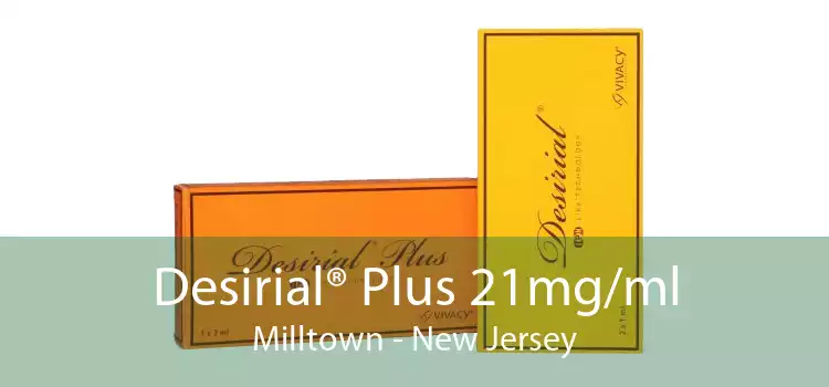 Desirial® Plus 21mg/ml Milltown - New Jersey
