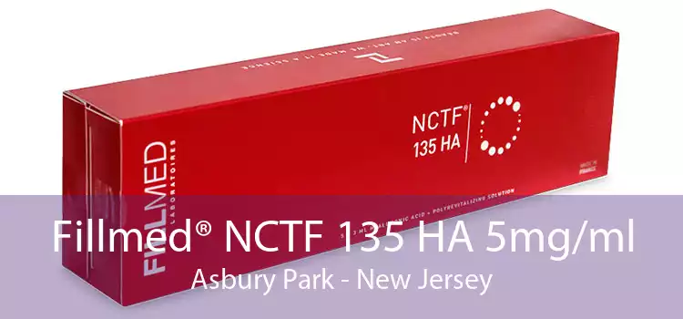 Fillmed® NCTF 135 HA 5mg/ml Asbury Park - New Jersey
