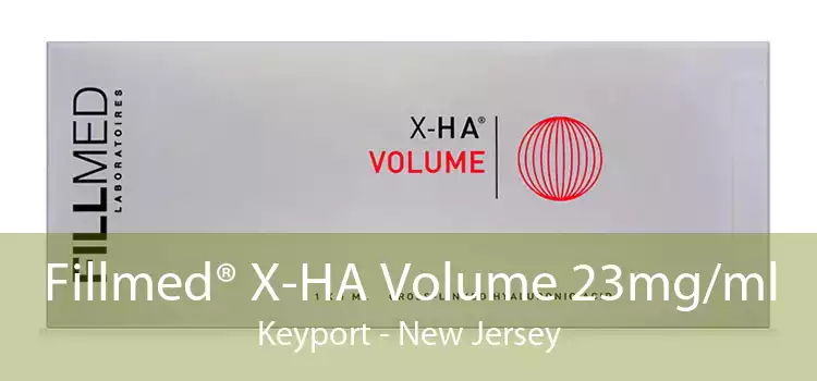 Fillmed® X-HA Volume 23mg/ml Keyport - New Jersey