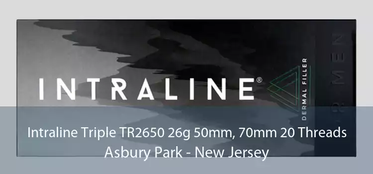 Intraline Triple TR2650 26g 50mm, 70mm 20 Threads Asbury Park - New Jersey