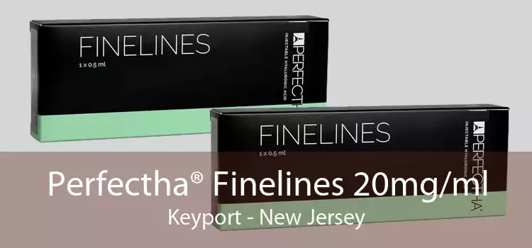 Perfectha® Finelines 20mg/ml Keyport - New Jersey