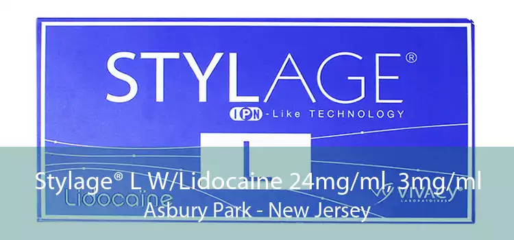 Stylage® L W/Lidocaine 24mg/ml, 3mg/ml Asbury Park - New Jersey