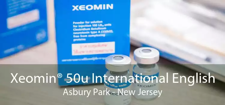 Xeomin® 50u International English Asbury Park - New Jersey